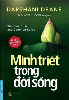 Minh Triết Trong Đời Sống – Nguyên Phong